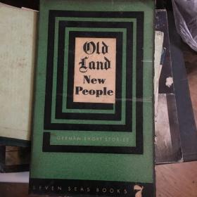 Old Land New People(German short stories)