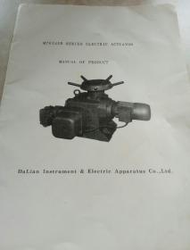M76346B SERIES ELECTRIC ACTUATOR
MANUAL OF PRODUCT