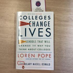 Colleges That Change Lives: 40 Schools That Will Change the Way You Think about Colleges