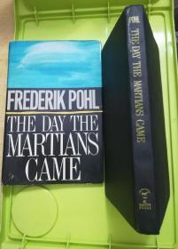 The day the martians came
by  Frederik Pohl