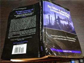 原版英法德意等外文 THE FAILURES OF AMERICAN AND EUROPEAN CLIMATE POLICY 2006年 小16开硬精装