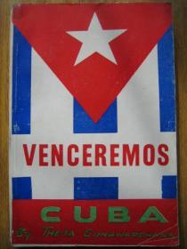 英文原版书 VENCEREMOS CUBA《古巴必胜》卡斯特罗等 正版六十年代内有很多照片插图