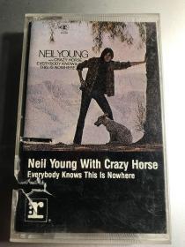 neil young ，everybody konws this is nowhere，打口磁带音质完好