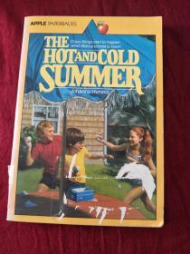 The Hot and Cold Summer