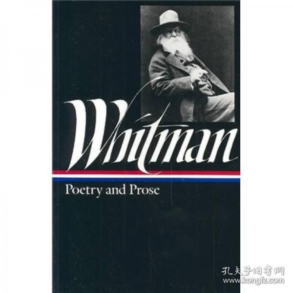 Walt Whitman：Poetry and Prose (Library of America)