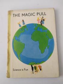 Science is fun:The magic pull(精装)
