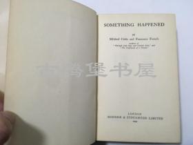 路书 1934年 /《西行偶记》 Something Happened/ Cable， Mildred  盖群英 凯布尔，米尔德里德/原书衣