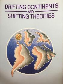 英文原版：Drifting continents and shifting theories