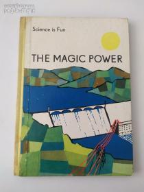 Science is fun:The magic power(精装彩图版)