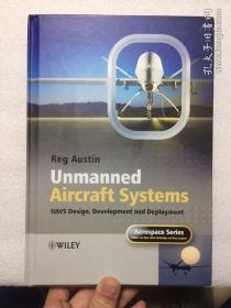 现货 Unmanned Aircraft Systems: UAVS Design, Development and Deployment: UAV Design, Development and Deployment (Aerospace Series)  英文原版 无人机系统 设计、开发与应用