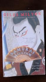 Samurai William：The Englishman Who Opened Japan《武士威廉》（美国进口 英文原版）