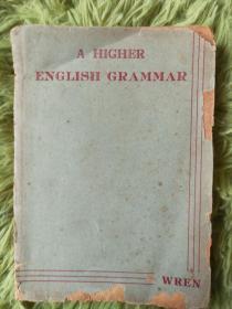 民国版外文旧书：a higher English Grammar