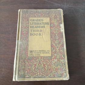GRADED LITERATURE READERS THIRD BOOK（32开，硬精装，1900年印）