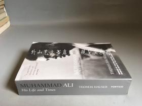 MUHAMMAD ALI: His Life and Times（穆罕穆德.阿里：他的生活与他所处的时代，拳王阿里传记）