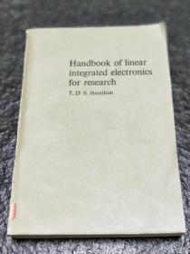 Handbook of Linear Integrated Electronics for Research   
 线性集成电子学研究用手册