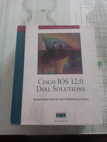 CISCO IOS 12.0 DIAL SOLUTIONS