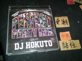 PERFECT PARTY MIX DJ HOKUTO 日版 拆 X636