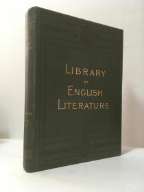 1892年英文定制版/大开插图本/Library of English Literature Vol. IV: Shorter Works in English Prose by  Henry Morley/英文文学/绿色布面精装！多幅全页版画/三口鎏金