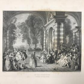 1836年初版「舞会」Wateau绘 W. H. Worthington刻 欧洲大师经典名作 尺寸27.5*20.5厘米 / GLYPCT18