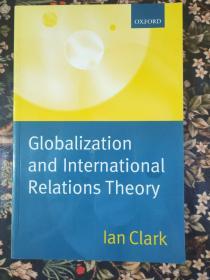 Globalization and International Relations Theory全球化和国际的关系理论 牛津大学出版社