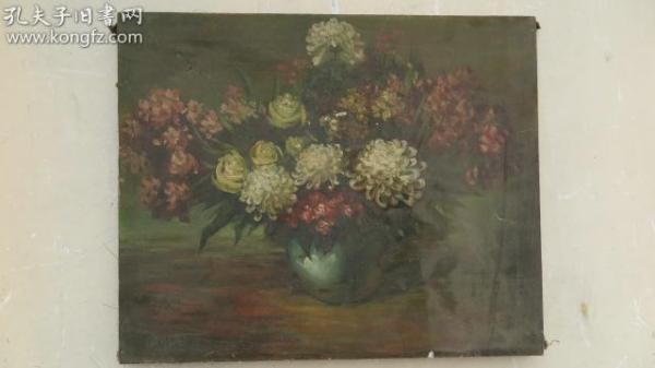 约5-60年代   花卉油画一幅    尺寸50*60厘米