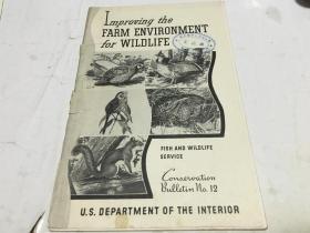 英文原版 improving the farm environment for wildlife为野生动物改善农场环境 1942 盖国立南京大学图书馆藏章  内柜3  2层