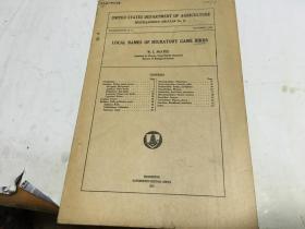 英文原版local names of migratory game birds 美国农业部杂项通告 候鸟的当地名称1923 盖南京大学钢印戳  内柜3  2层