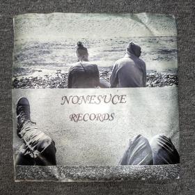 大黑胶外文唱片：NONESUCE RECORDS  品如实图！