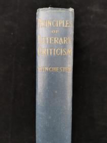 1928年出版 C.T.WINCHESTER著《SOME PRINCIPLES OF LITERARY CRITICISM》硬精装一册 （文柴思特著作《文学批评原理》）HXTX320302