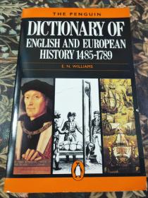 欧洲历史1485-1789年THE PENGUIN DICTIONARY OR ENGLISH AND
EUROPEAN HISTORY,