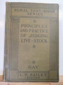 PRINCIPLES AND PRACTICE OF JUDGING LIVE STOCK（家畜饲养 管理的原则与实践） 英文原版 全一册·  硬精装1920年出版 多幅精美插图  孔网大缺本