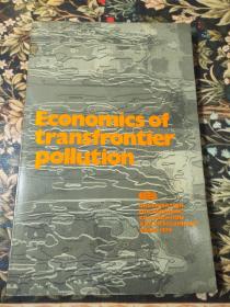 跨界污染经济学
ECONOMICS OF TRANSFRONTIER POLLUTION